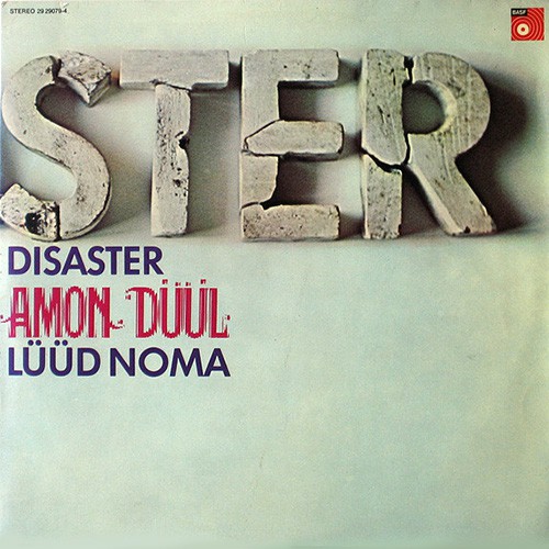Amon Duul - Disaster (Luud Noma), D
