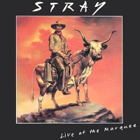 Stray - Live At The Marquee, UK