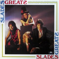 Slade - Slades Greats, D