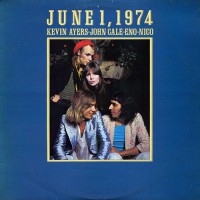Ayers, Kevin - June 1, 1974, UK