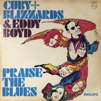 Cuby + Blizzards - Praise The Blues, NL