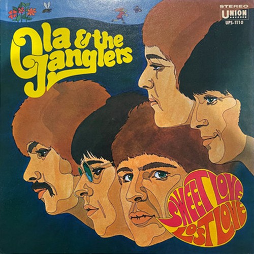 Ola & Janglers - Sweet Love , Lost Love