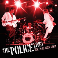 Police, The - Live! Vol.2 Atlanta 1983, US & EU