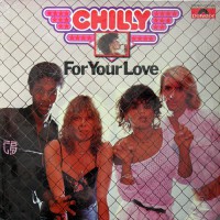 Chilly - For Your Love, D (W/Pearson)