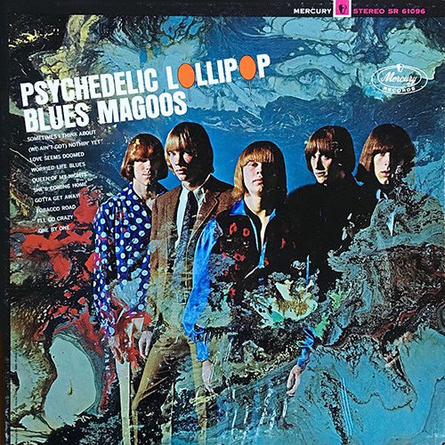 Blues Magoos - Psychedelic Lollipop, US