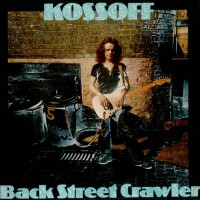 Kossoff, Paul - Back Street Crawler