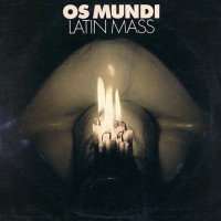 Os Mundi - Latin Mass, D