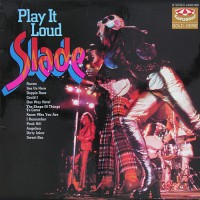 Slade - Play It Loud, D