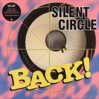 Silent Circle - Back!, RUS