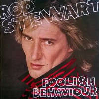 Stewart, Rod - Foolish Behaviour, UK