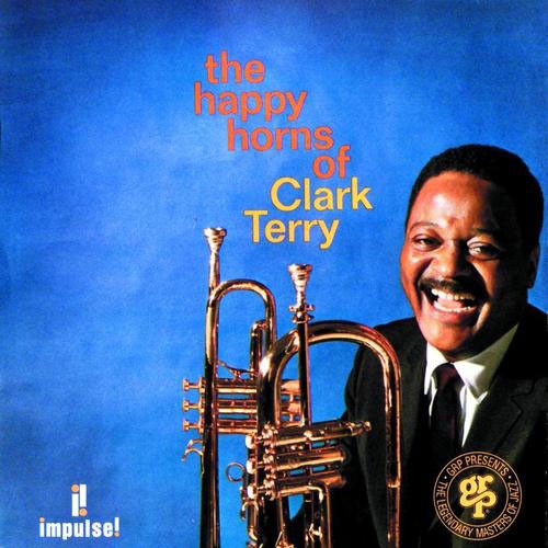 Terry Clark - Happy Horns Of Clark Terry (export Sparton)