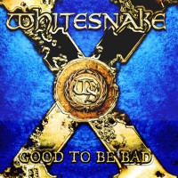 Whitesnake - Good To Be Bad, D