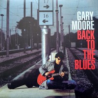 Moore, Gary - Back To The Blues