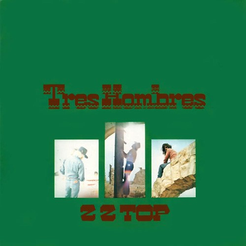 Zz Top - Tres Hombres, D (Re)