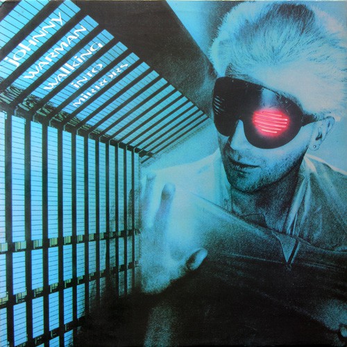 Warman, Johnny - Walking Into Mirrors, SPA
