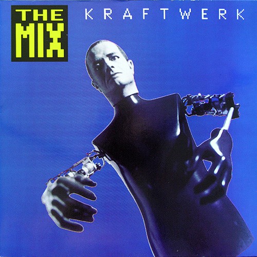 Kraftwerk - The Mix, D