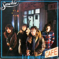 Smokie - Midnight Cafe, UK