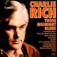 Rich Charlie - Those Midnight Blues