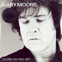 Moore, Gary - Close As You Get, EU