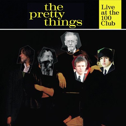 Pretty Things, The - Live At The 100 Club, UK
