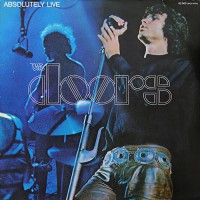 Doors, The - Absolutely Live, D (Re)