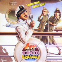 Lou & The Hollywood Bananas - Kingston, Kingston