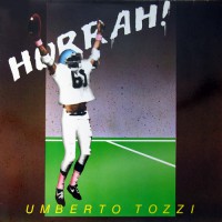 Tozzi Umberto - Hurrah!, D