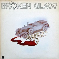 Broken Glass - Broken Glass, US