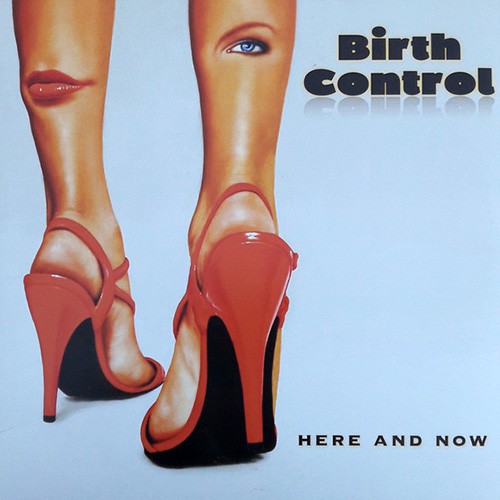 Birth Control - Here And Now, D