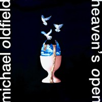 Oldfield, Mike - Heaven's Open, EU
