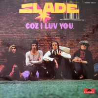 Slade - Coz I Luv You, D (Or)