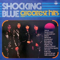 Shocking Blue - Greatest Hits, NL