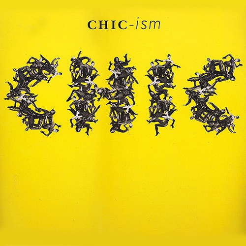 Chic - Chic-ism, D