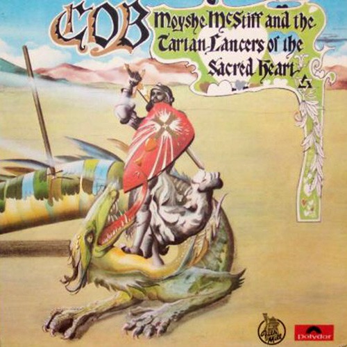 C.O.B. - Moyshe Mcstiff And The Tartan Lancers Of The Sacred