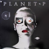 Planet P Project - Planet P Project, US