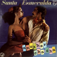 Santa Esmeralda - Another Cha-Cha, ITA