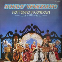 Rondo' Veneziano - Notturno In Gondola, D