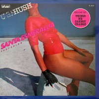 Santa Esmeralda - Hush, BELG