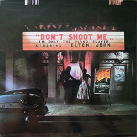 Elton John - Don't Shoot Me I'm Only The Piano Player, UK (Or)