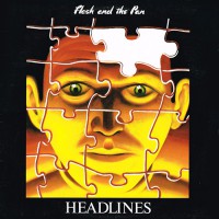 Flash And The Pan - Headlines, AUS