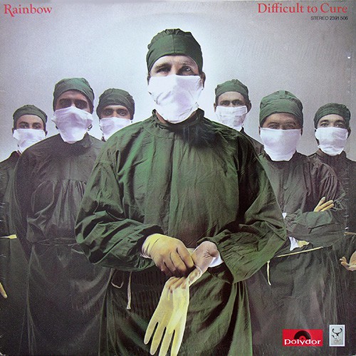 Rainbow - Difficult To Cure, D