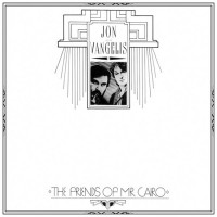Jon & Vangelis - The Friends Of Mr Cairo, UK