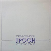 I Pooh - Forse Ancora Poesia, ITA (Or)