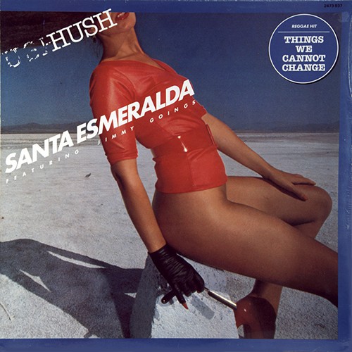 Santa Esmeralda - Hush, FRA