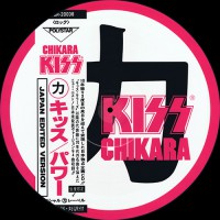 Kiss - Chikara, JAP