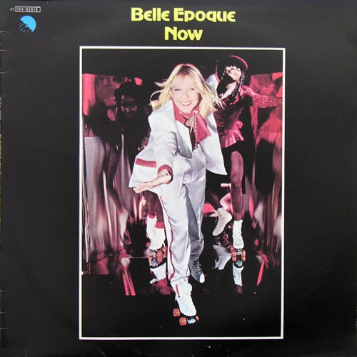 Belle Epoque - Now, ITA