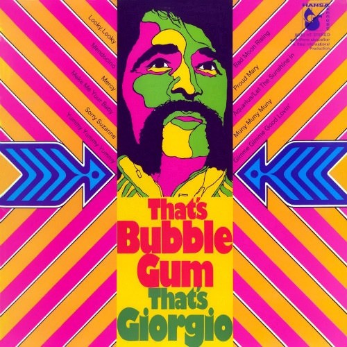Moroder, Giorgio - That's Bubble Gum - That's Giorgio