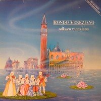 Rondo' Veneziano - Odissea Veneziana