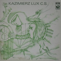 Kazimierz Lux - Kazimierz Lux C.S.(foc)