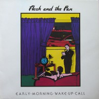 Flash And The Pan - Early Morning Wake Up Call, NL